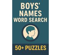 Boys' Names Word Search: 50+ Easy-to-Read Puzzles | 6x9 Book
