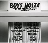 Boys Noize - The Remixes 2004-2011