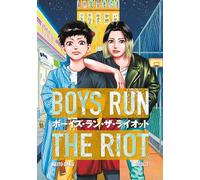 Boys Run the Riot 2: Shojo