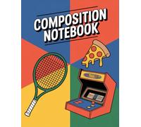 Boys Sports With Pizza Video Game Notebook: 120 Pages, with Handdrawn Cover Design, ideal for Journaling, Drawing, Ideas, Students, Women, Teens, ... for Journaling, Drawing, Ideas, Students,