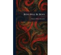 Boys Will Be Boys