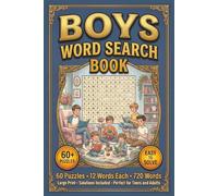 Boys Word Search Book: Word Search Book for Boys with Epic Themes | Gaming, Superheroes, Street Culture and More | 120 pages, 60 Puzzles | Gift for Vacation, Holidays and Free Times