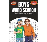 Boys word search puzzle book: 60 Fun Themed Word Search Puzzles in Big Print, Packed With Sports, Adventure, Animals, School, and Cool Everyday Words ... Gift for Boys Ages 6-10 (6×9, 120 Pages)