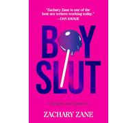 Boyslut: A Memoir and Manifesto