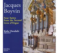 Boyvin / Owolabi - Jacques Boyvin: Four Suites from the Second Livre