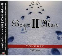 Boyz II Men - Covered: Winter