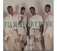 Boyz II Men - I'll Make Love To You (Pop Edit) / I'll Make Love To You (LP Version) (7" Vinyl Single)