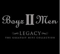Boyz II Men - Legacy: the Greatest Hits Coll