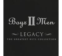 Boyz II Men - Legacy - The Greatest Hits Collection