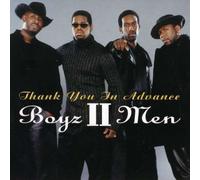 Boyz II Men - Thank You in Advance