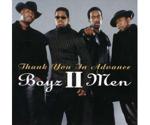 Boyz II Men - Thank You in Advance