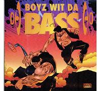 Boyz Wit Da Bass