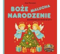 Boże Narodzenie malucha kolorowanka dla dzieci od lat 3: Proste i radosne ilustracje dla dzieci od 3 lat, stworzone, aby wspierać spokój, kreatywność i magię świąt. (Mały Odkrywca)