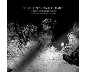 Bp Fallon and Holmes David - Henry Mccullough