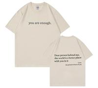 Bpoeee Dear Person Behind Me T-Shirt, Be You and You Are Enough T-Shirt (#16,L)