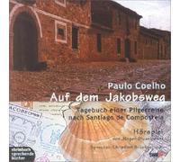 Br?Ckner,Christian - Auf dem Jakobsweg. Tagebuch einer Pilgerreise nach Santiago de Compostela. Hörspiel. 2 CDs
