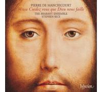 Stephen Rice / Brabant Ensemble S. – Messe Cuidez Vous Que Dieu Nous Faille – Sony Music
