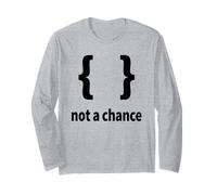Braces Not a Chance - Divertido diseño de sintaxis de Python Coding Manga Larga