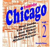 Brad Goode - Inside Chicago, Vol. 2
