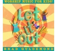 Brad Guldemond - Let It Out!
