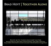 Brad Hoyt - Together Alone