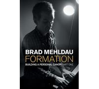 Brad Mehldau Formation (Tapa dura) Popular Music History (Importación USA)