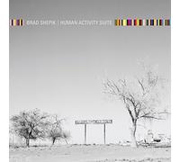 Brad Shepik - Human Activity Suite