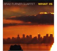 Brad Turner Quartet What Is (CD) (Importación USA)