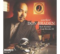 Braden Don - Workin'