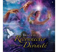 Bradfield - Se Reconnector a Notre Divinite Audio Book