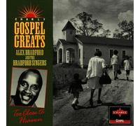 Bradford,Alex&Bradford Singers - Too Close to Heaven [Import]