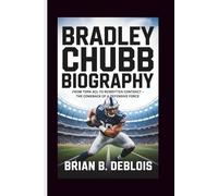 Bradley Chubb biography: From Torn ACL to Rewritten Contract - The Comeback of a Defensive Force