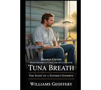 Bradley Cooper shares memories of caring for his late father: Tuna Breath: The Scent of a Father’s Goodbye
