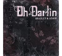 Bradley, Dale Ann / Adair, Tina - Oh Darlin'