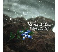 Bradley, Dale Ann - The Hard Way