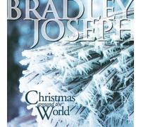Bradley Joseph - Christmas Around The World