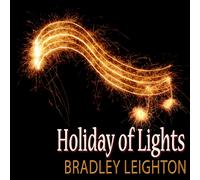 Bradley Leighton Holiday of Lights (CD) (Importación USA)