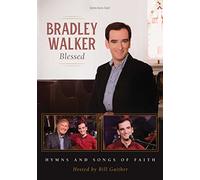 Bradley Walker - Blessed: Hymns & Songs Of Faith [Italia] [DVD]