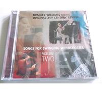 Bradley Williams and His Original 21st Century Review - Songs for Swinging Sophisticates Volume Two (UK Import)