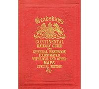 Bradshaw’s Continental Railway Guide (full edition) (Old House) [Idioma Inglés]
