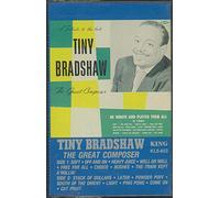 Bradshaw, Tiny - Great Composer [Casete]