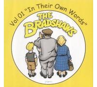 Bradshaws, the - in Their Own Words Vol.1 [Import]