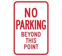 Brady 124319 Control del tráfico Sign, Legend "no hay más allá de este punto de aparcamiento, altura de 18 cm, 12 cm de ancho, rojo sobre blanco