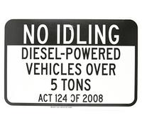 Brady 124413 Control del tráfico Sign, Legend"no al ralentí diesel-powered vehículos de más de 5 toneladas ley 124 de 2008, altura de 12", 18 "Ancho, Negro sobre blanco
