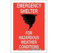 Brady 127160 fuego seguridad Sign, Legend"refugio de emergencia para las condiciones meteorológicas peligrosas", altura de 10 cm, 7 "Ancho, Rojo y Negro sobre blanco