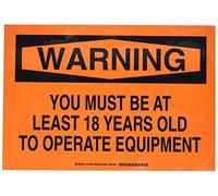 Brady 127799 Señal de máquina y operación, leyenda"You must be at least 18 years old to operate equipment", 10 pulgadas de altura, 14 pulgadas de ancho, negro sobre naranja