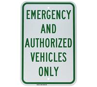 Brady 129583 Emergency and Authorized Vehicles Only - Control de tráfico (45,7 cm de altura, 30,5 cm de ancho, color verde sobre blanco)