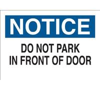Brady 41096 - Señal de puerta de aluminio, 25,4 x 35,6 cm, leyenda"Do Not Park in front of door"