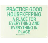 Brady 69444 - Señal de fibra de vidrio premium B-120 de 35,5 cm de ancho x 25,4 cm de alto, color verde sobre blanco, con texto en inglés "Practice Good Housekeeping A Place For Everything And Everything In Place"