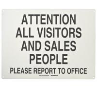 Brady 70218 24 "x 18" altura B-120 Premium fibra de vidrio, negro sobre blanco señal de tráfico industriales, Legend"atención todos los visitantes y ventas personas por favor informe a la oficina"